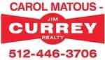 Carol Matous-Jim Currey Realty