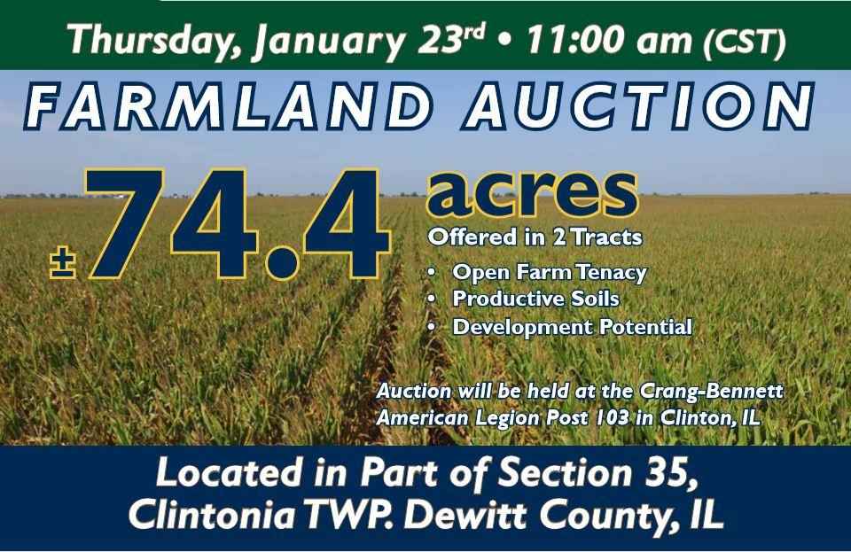 Dewitt County, IL Land Auction 74.4 Acres offered in 2 Tracts