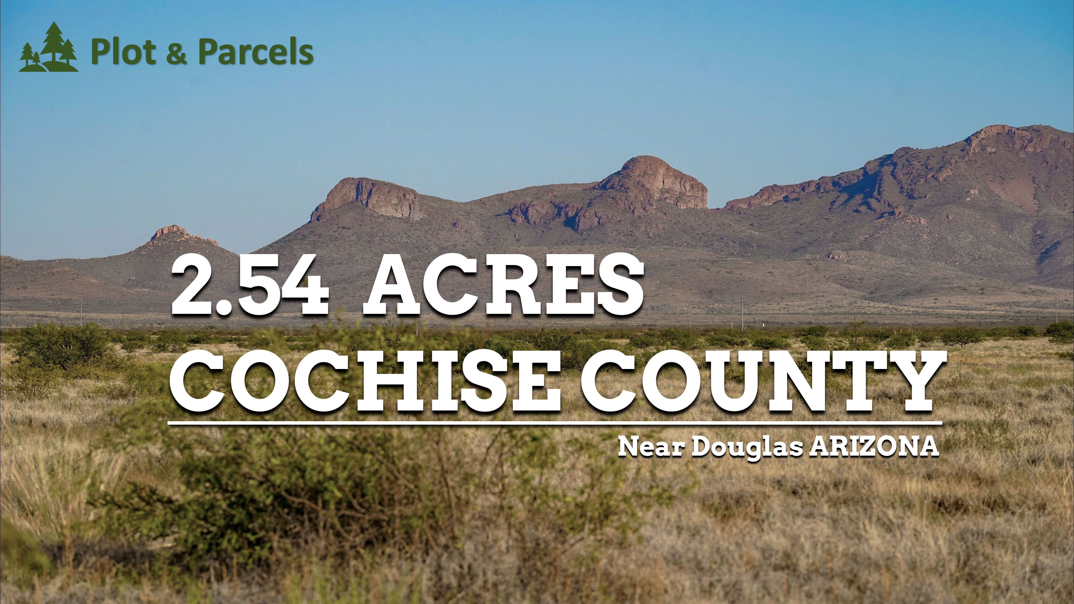 2.54 acres in Cochise County, Arizona