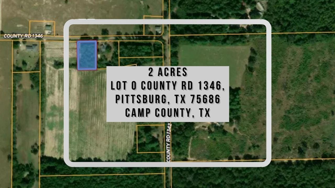 2 acres in Camp County, Texas