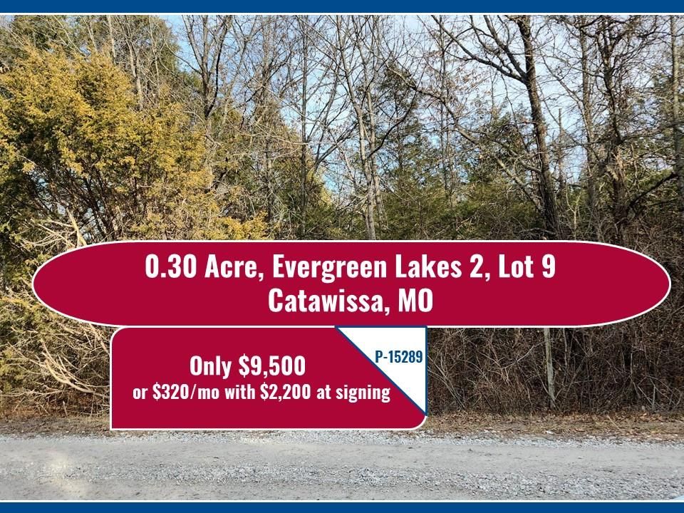 Evergreen Lakes 2, Lot 9, Catawissa, MO 63015